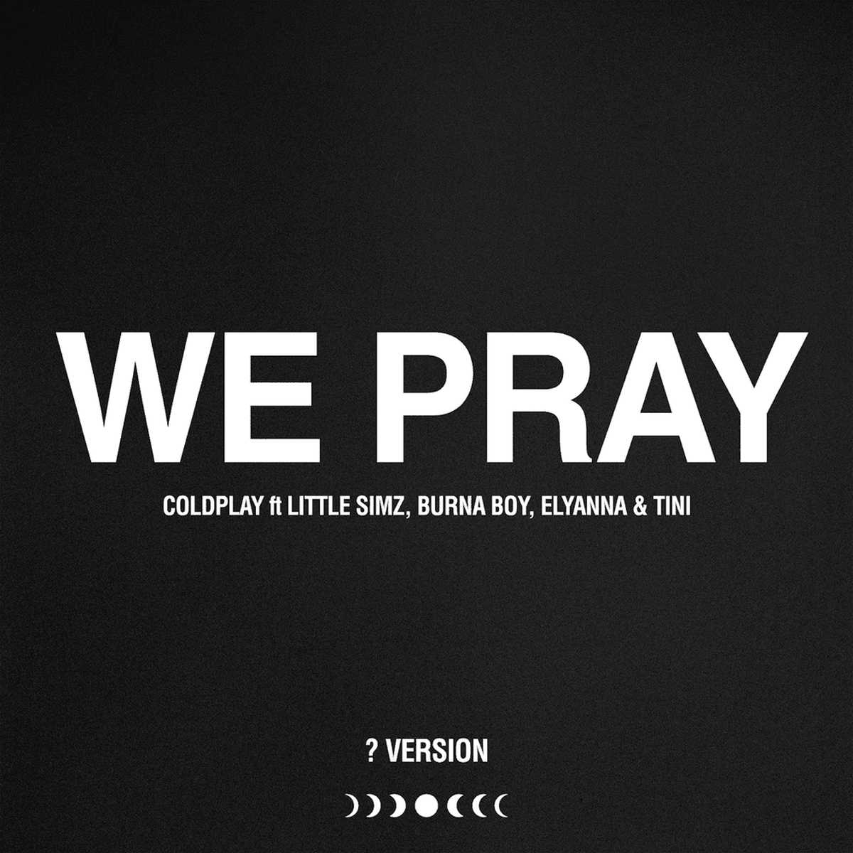 WE PRAY testo Coldplay